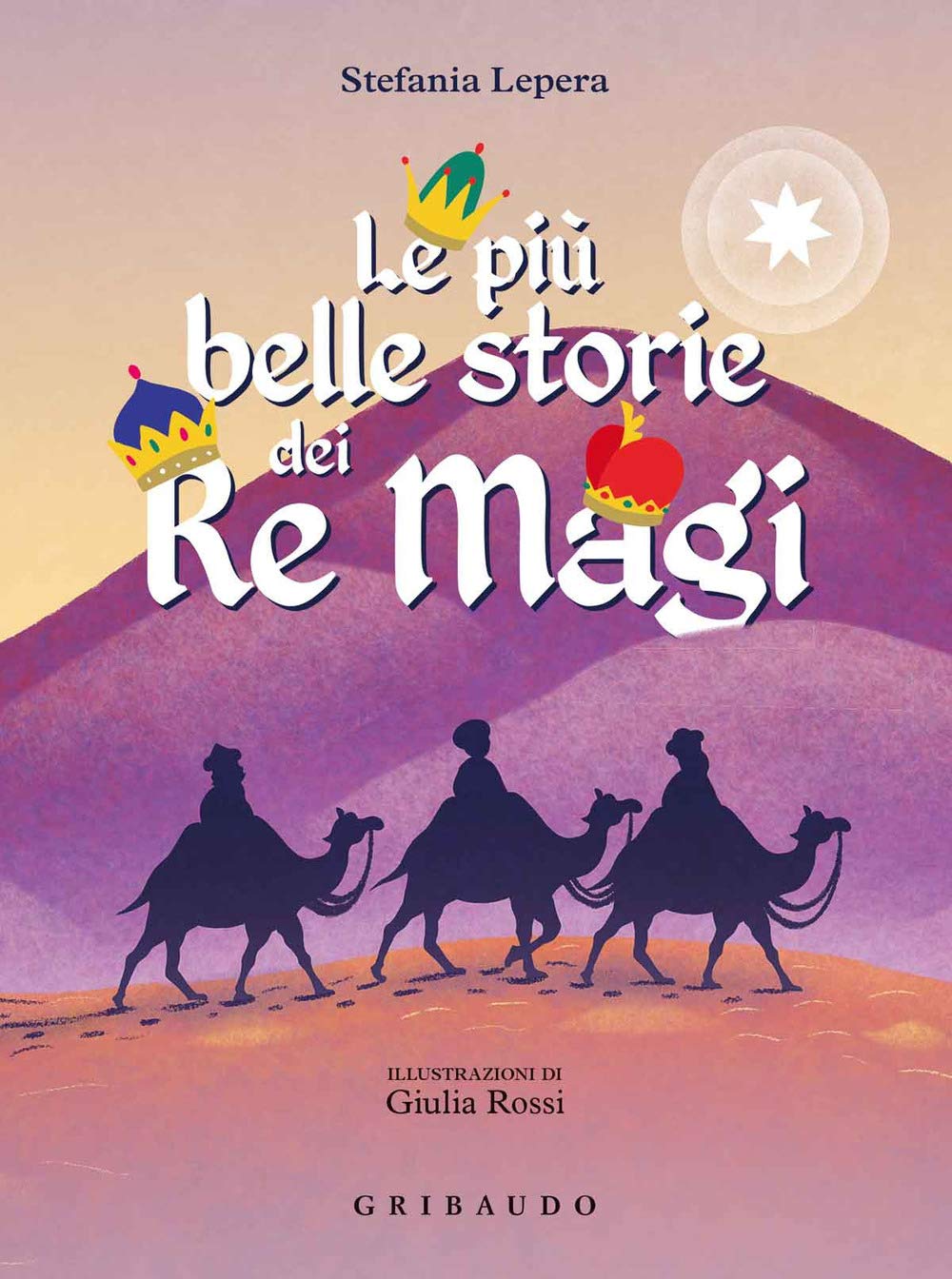 Le più belle storie dei Re Magi. Ediz. a colori book
