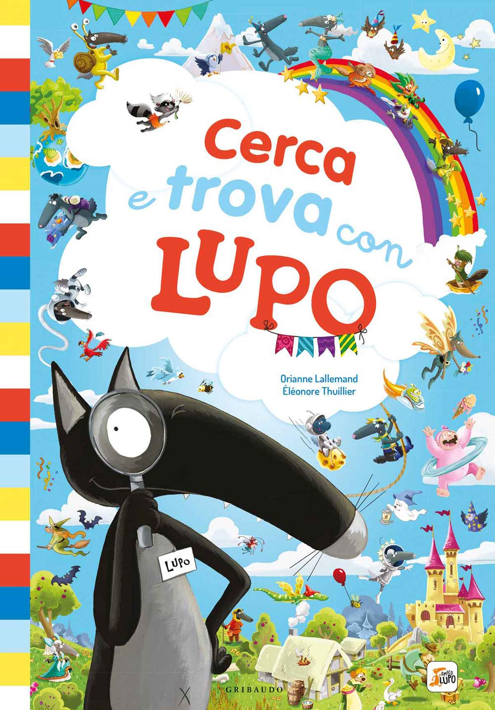 Cerca e trova con lupo. Amico lupo. Ediz. a colori book