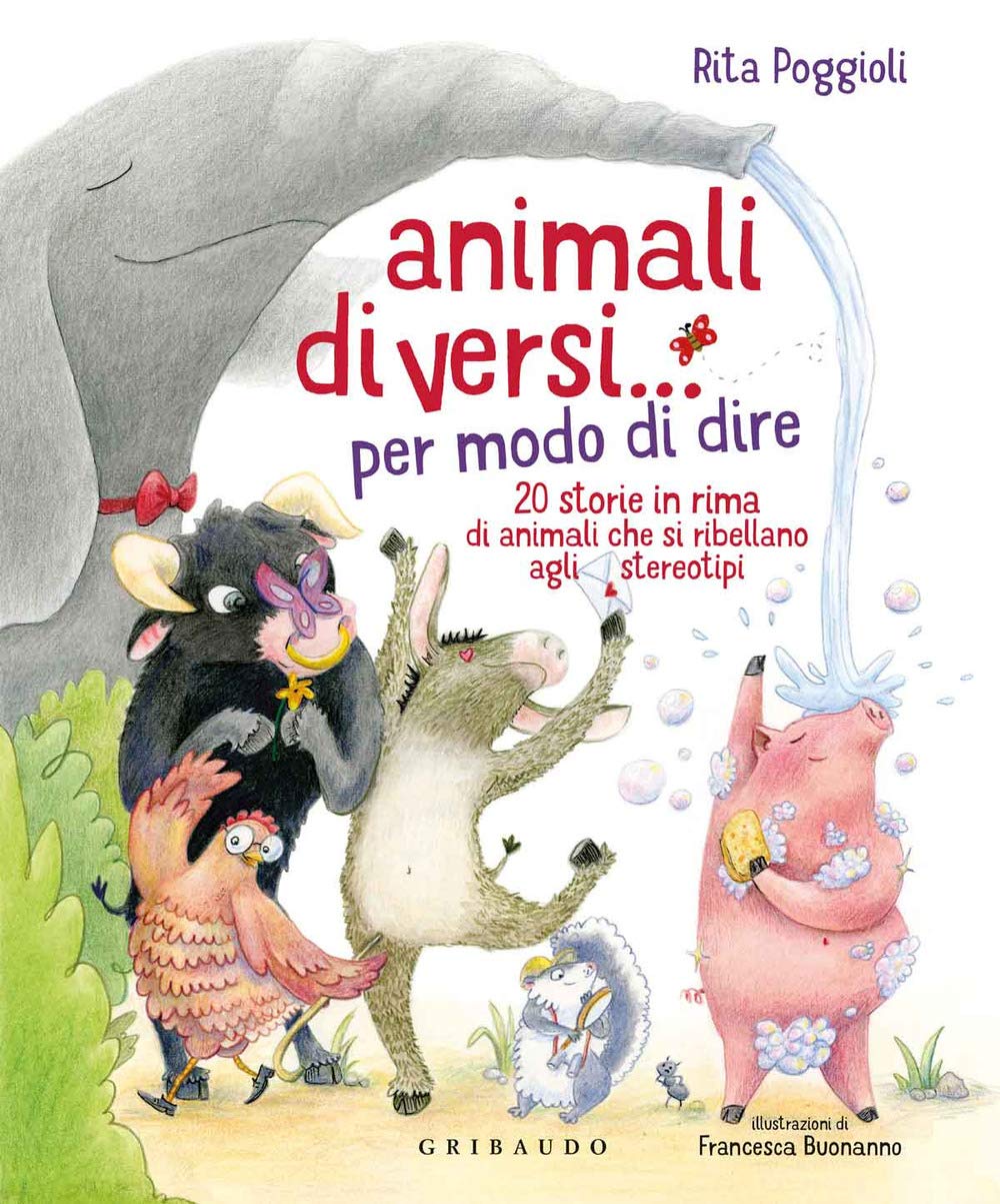 Animali diVersi... per modo di dire. 20 storie in rima di animali che si ribellano agli stereotipi. Ediz. illustrata book