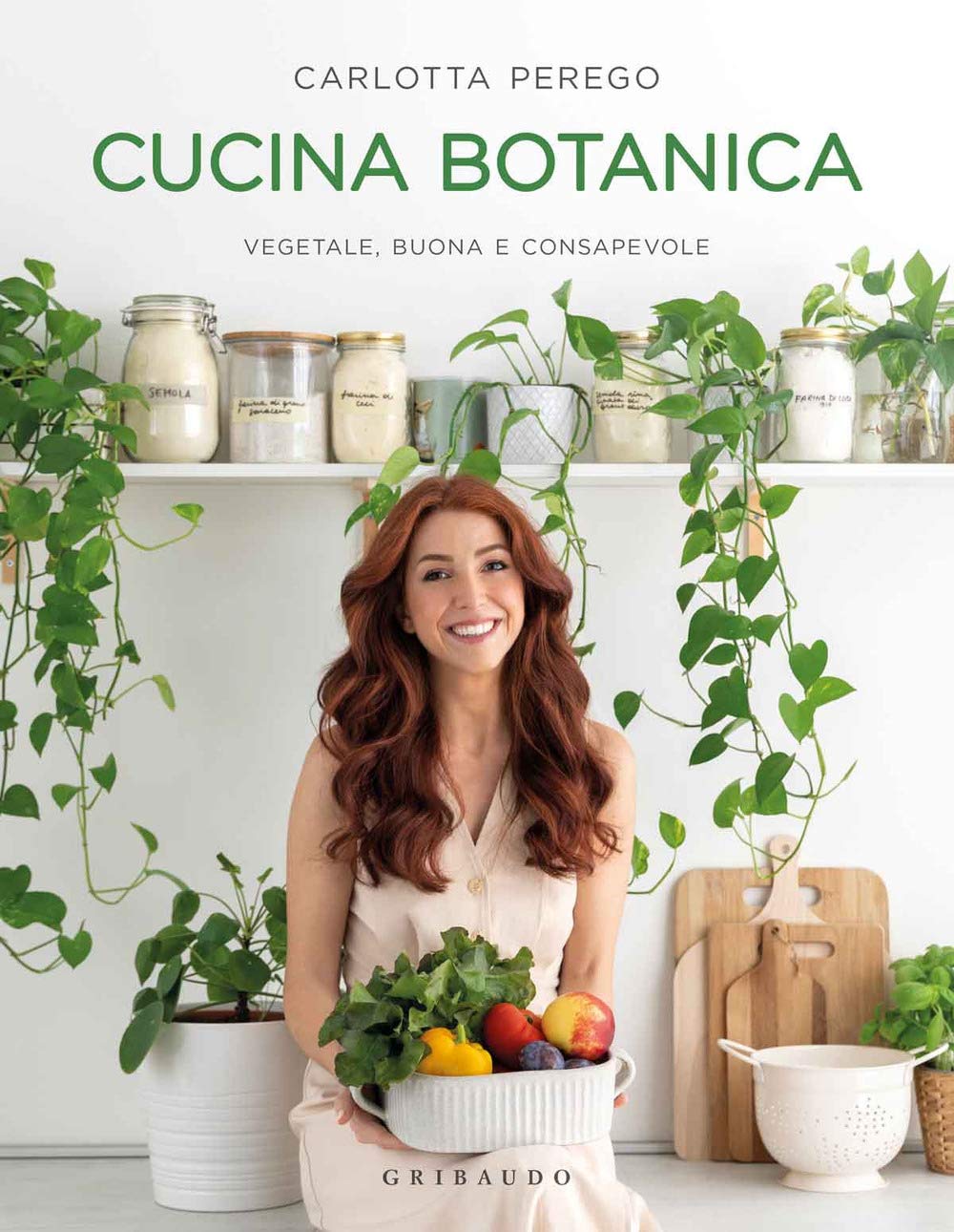 Cucina botanica. Vegetale, buona e consapevole Leisure, Home & Garden