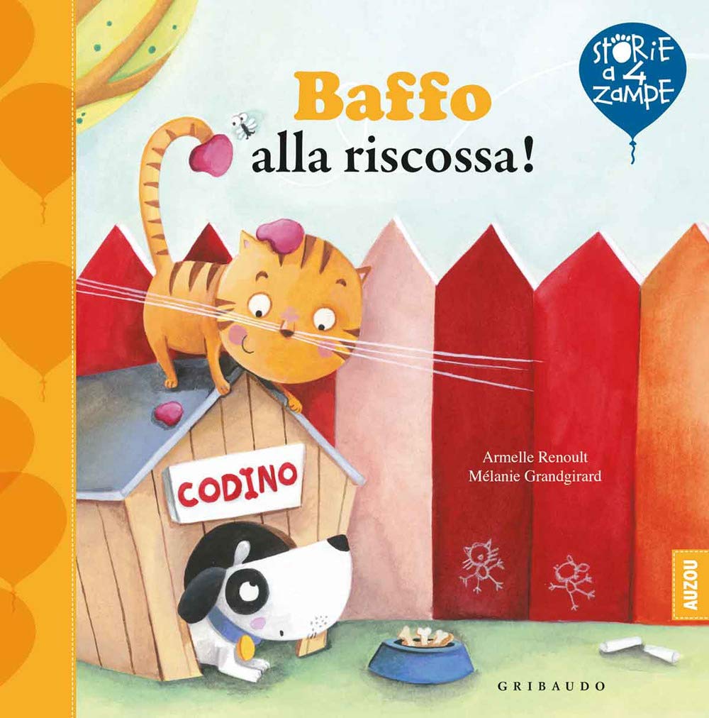 Baffo alla riscossa! Ediz. a colori (Storie a quattro zampe) Children's books