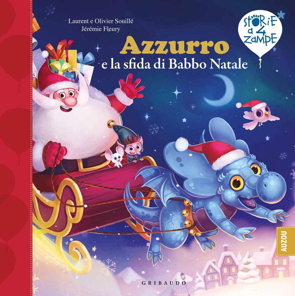 Azzurro e la sfida di Babbo Natale. Ediz. a colori book