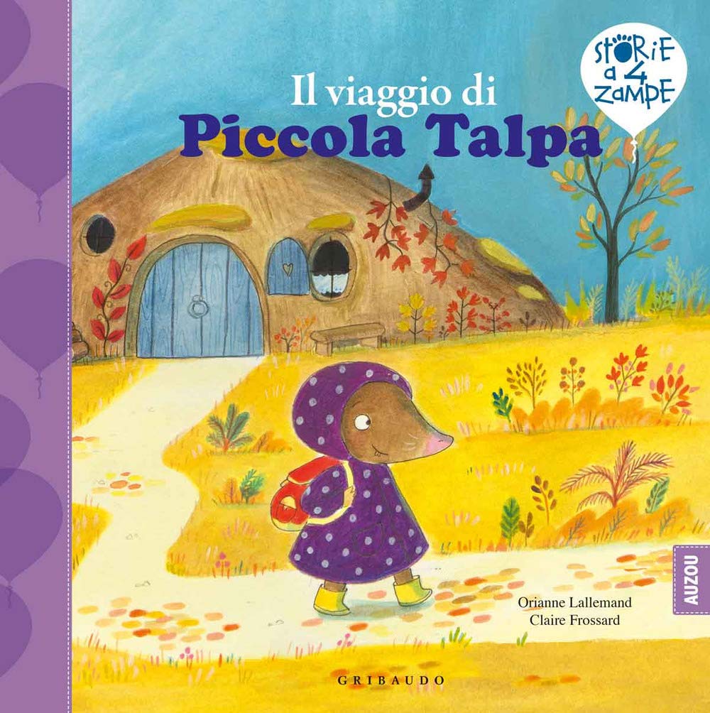 Il viaggio di Piccola Talpa. Ediz. a colori book