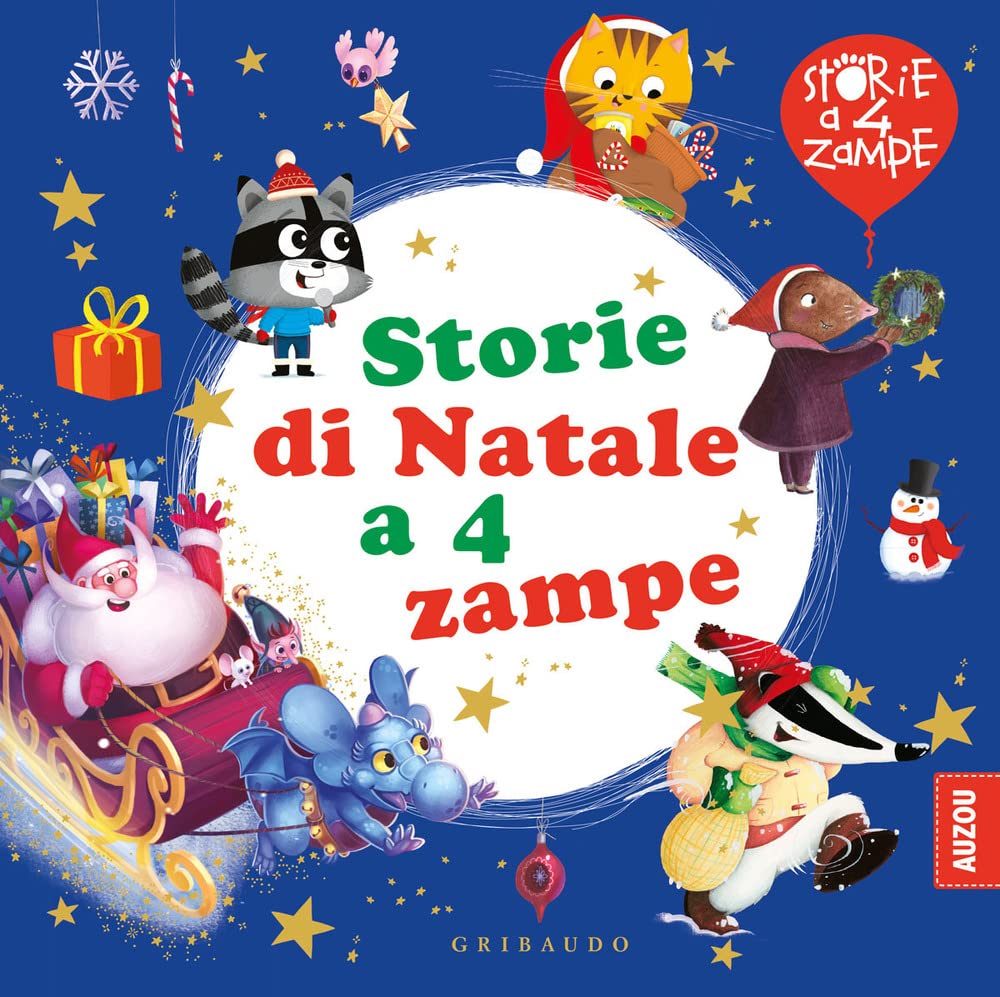 Storie di Natale a 4 zampe. Ediz. a colori (Storie a quattro zampe) Children's books