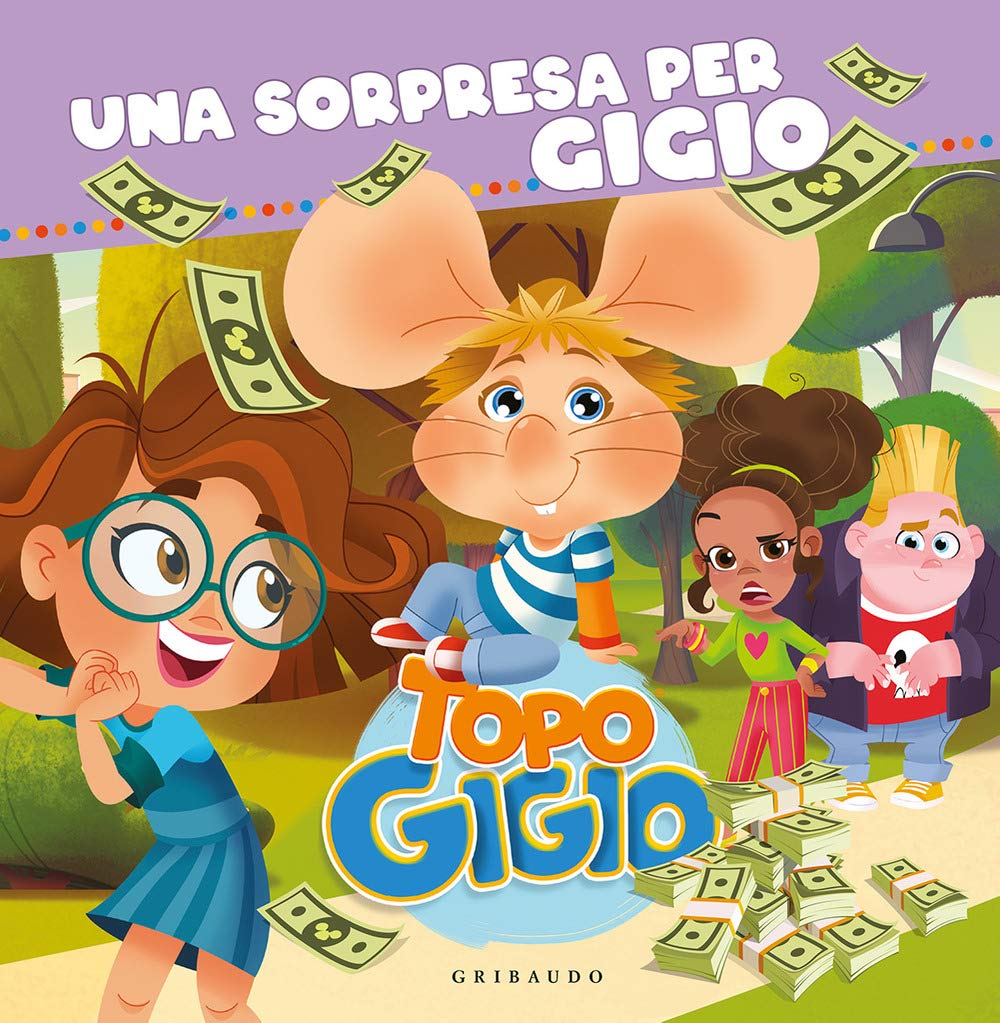 Una sorpresa per Gigio. Topo Gigio. Ediz. a colori Children's books