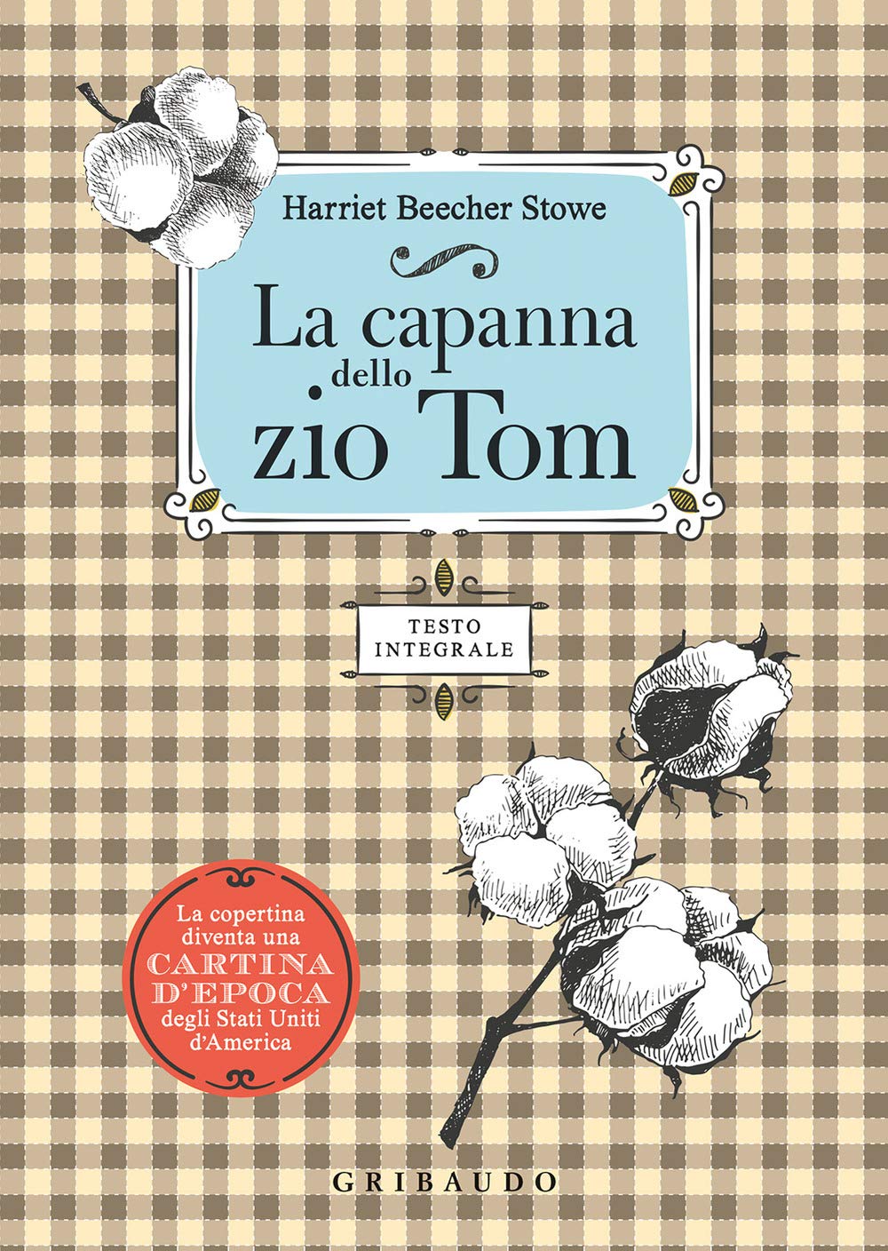 La capanna dello zio Tom. Ediz. integrale book
