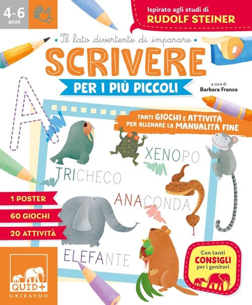 Scrivere per i più piccoli. Tanti giochi e attività per allenare la manualità fine. Ediz. a colori. Con Poster book