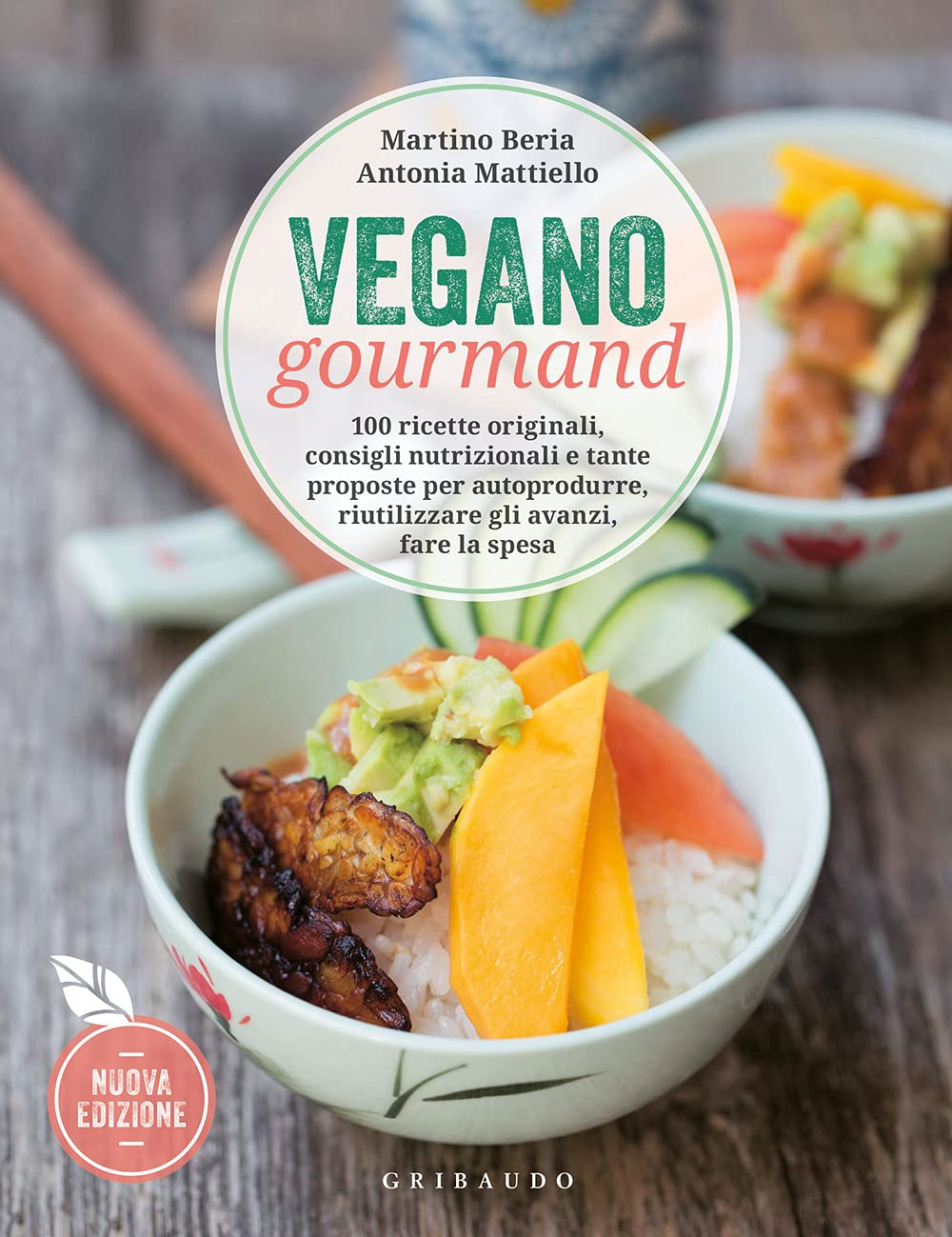 Vegano gourmand. 100 ricette originali, consigli nutrizionali e tante proposte per autoprodurre, riutilizzare gli avanzi, fare la spesa Books