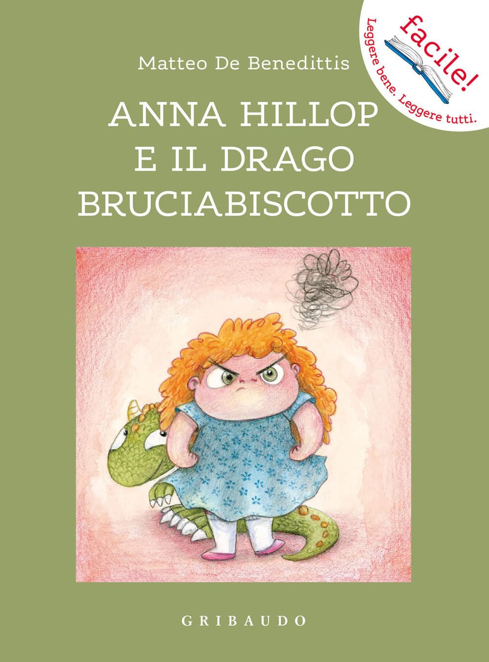 Anna Hillop e il drago bruciabiscotto. Ediz. illustrata book