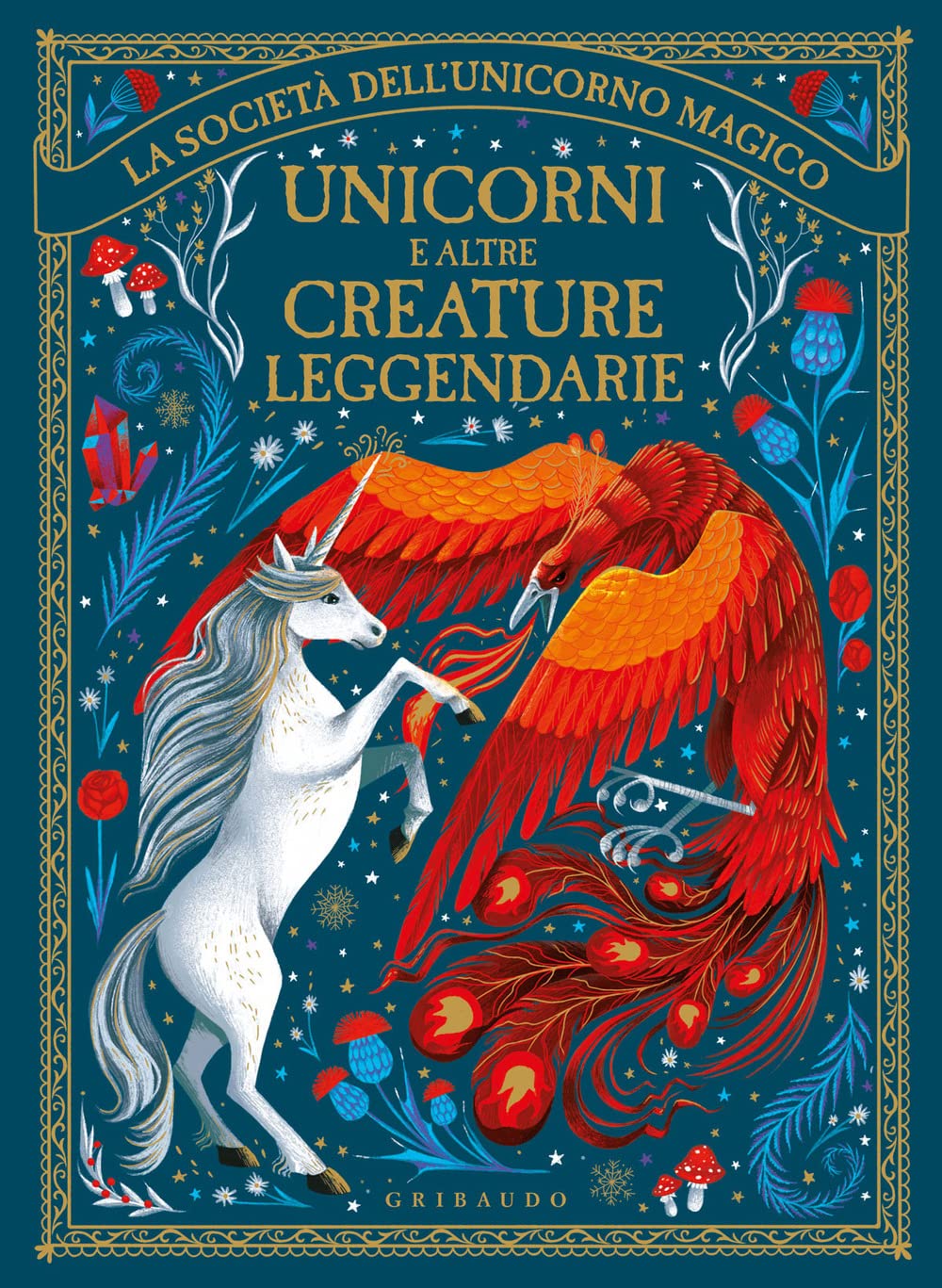 Unicorni e altre creature leggendarie. La società dell'unicorno magico Non-fiction