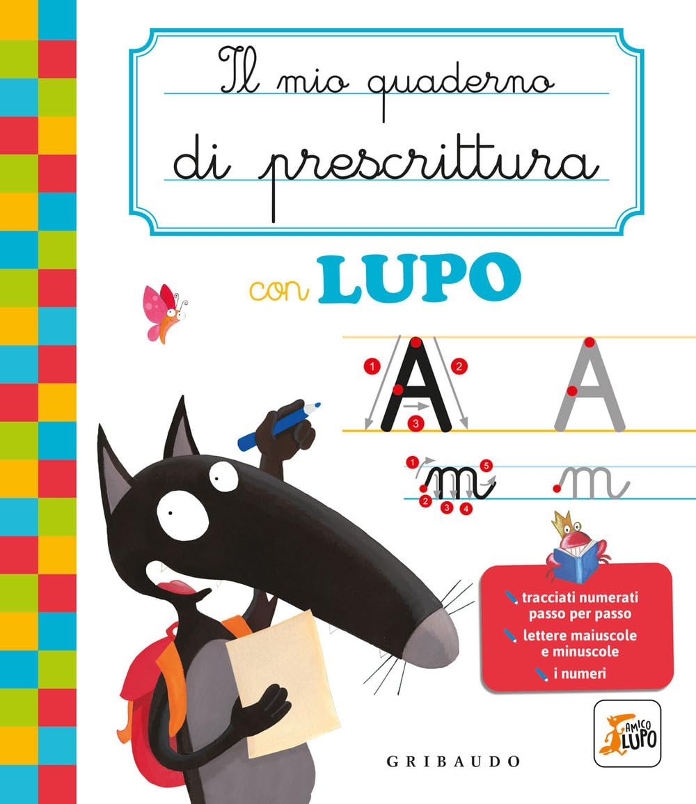 Il mio quaderno di prescrittura con lupo. Amico lupo book