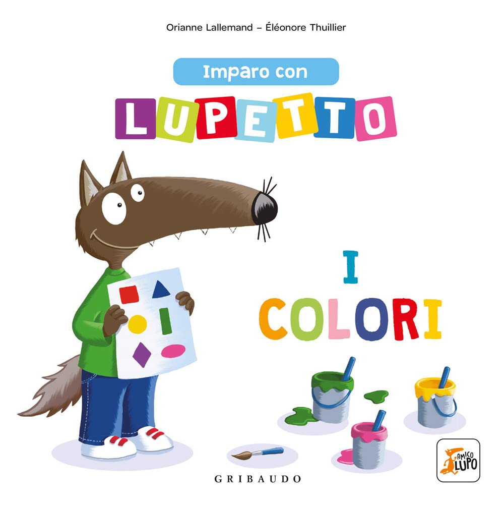 Imparo con lupetto i colori. Amico lupo book
