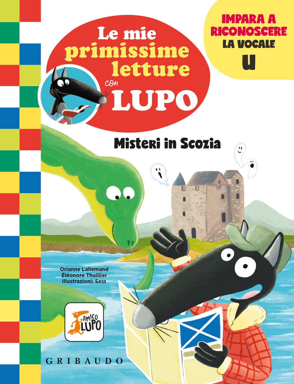 Misteri in Scozia. Le mie primissime letture con lupo. Amico lupo book
