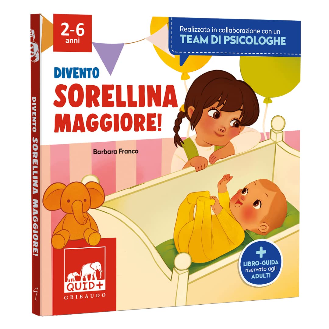 Divento sorellina maggiore. Ediz. a colori book