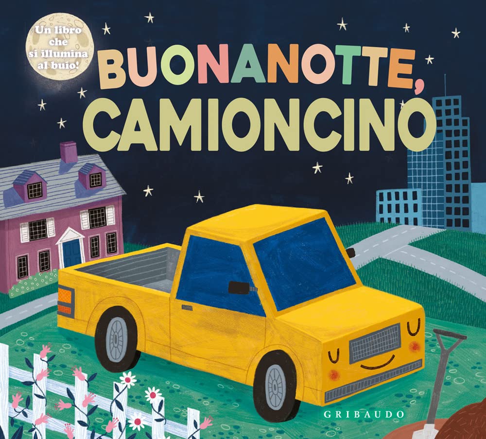 Buonanotte camioncino. Ediz. a colori (Osservo e imparo) Non-fiction