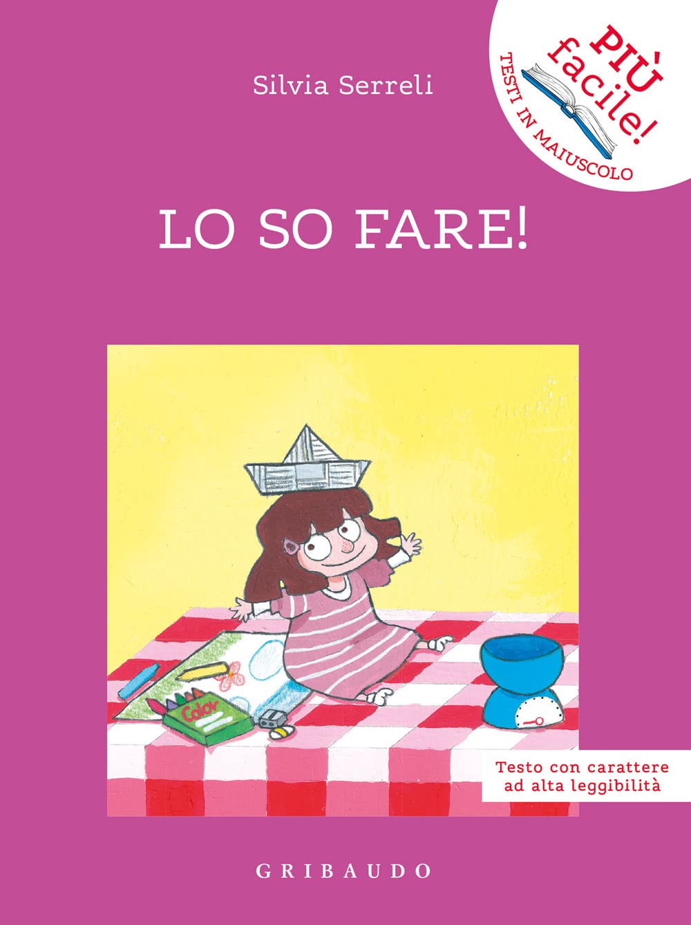 Lo so fare! Ediz. ad alta leggibilità book