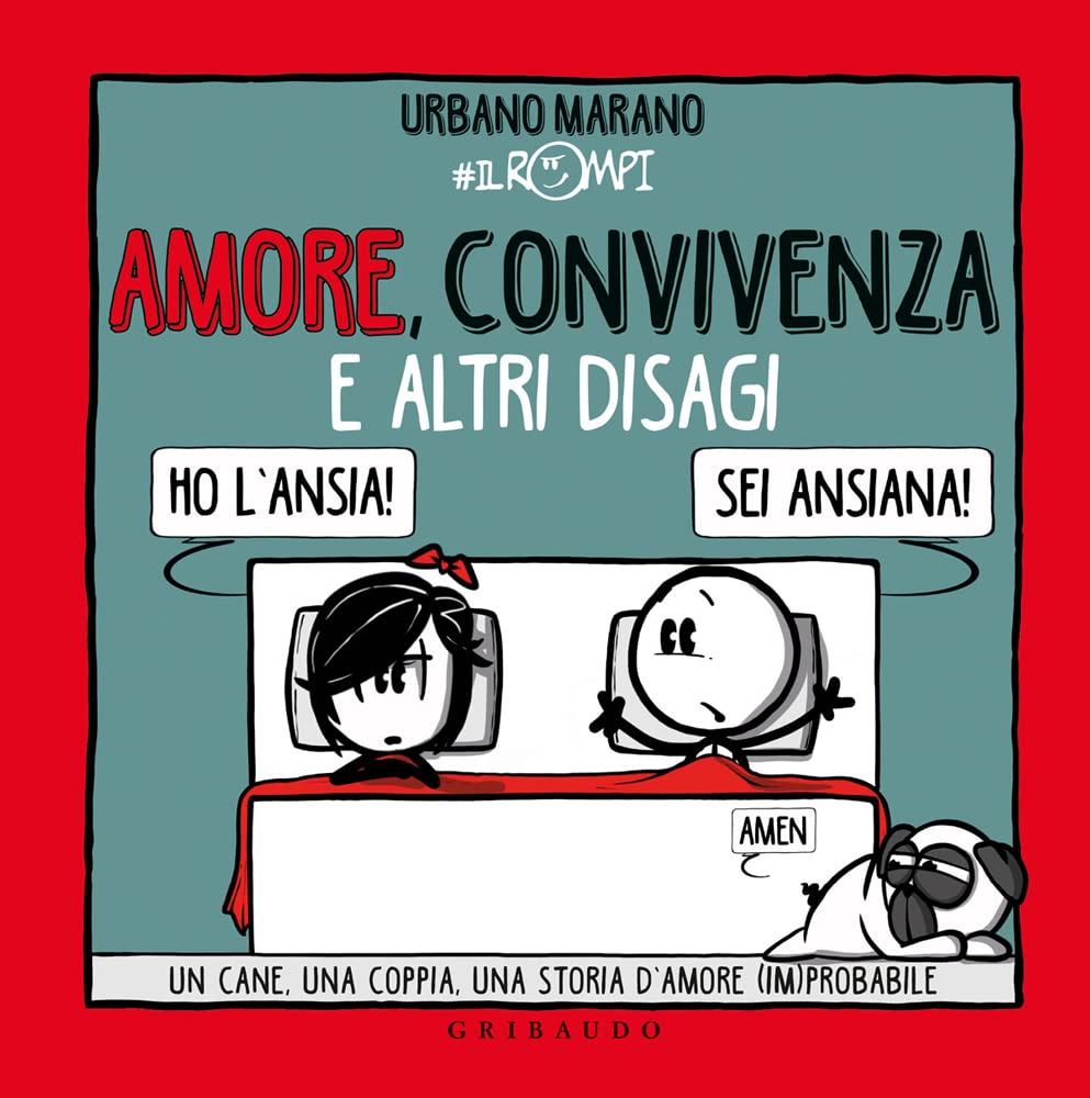 Amore, convivenza e altri disagi. Un cane, una coppia, una storia d'amore (im)probabile book