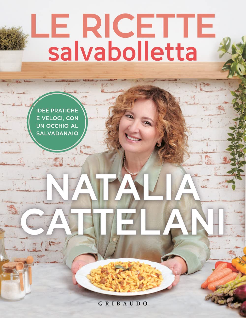 Le ricette salvabolletta. Idee pratiche e veloci con un occhio al salvadanaio book