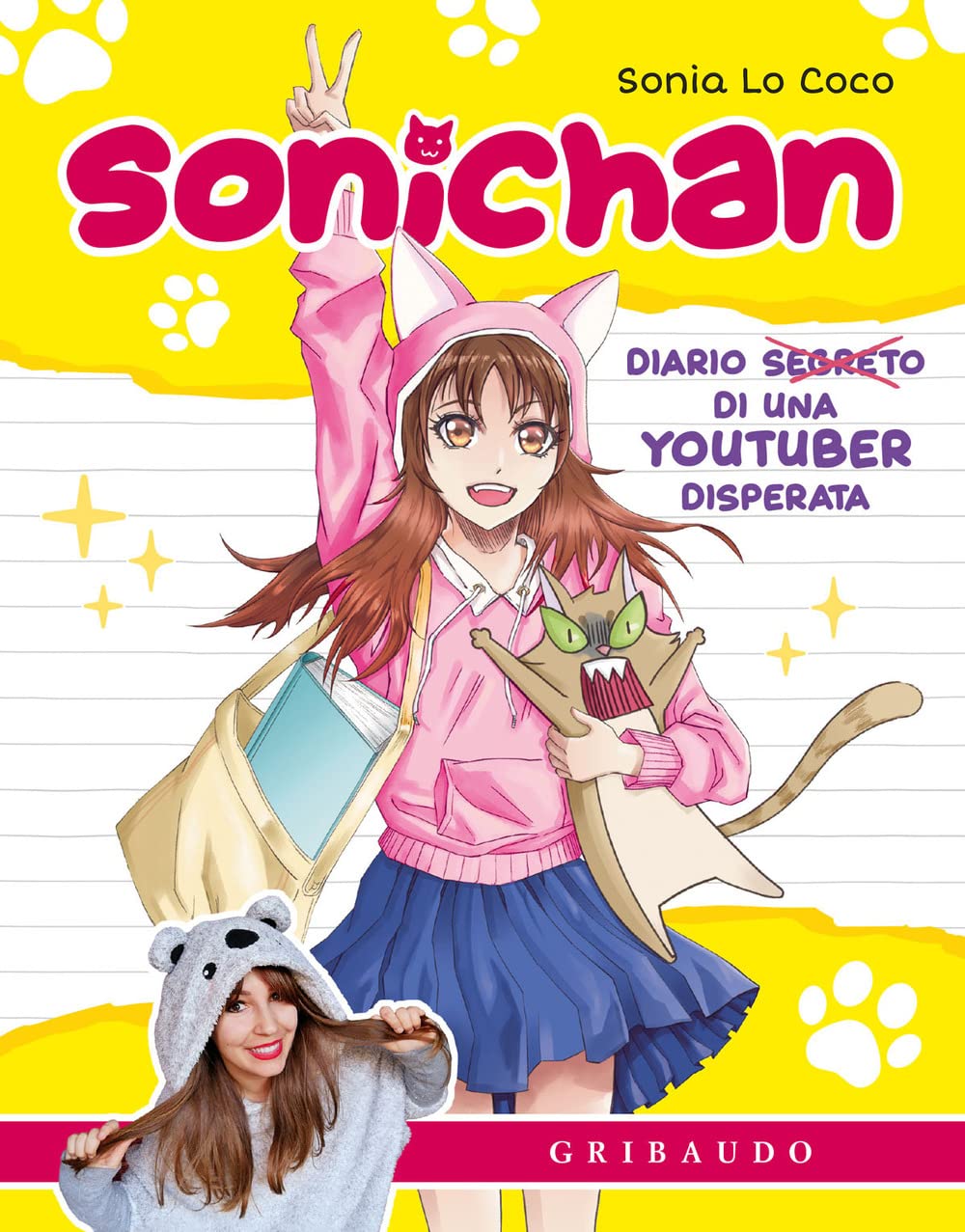 Sonichan. Diario di una youtuber incasinata book