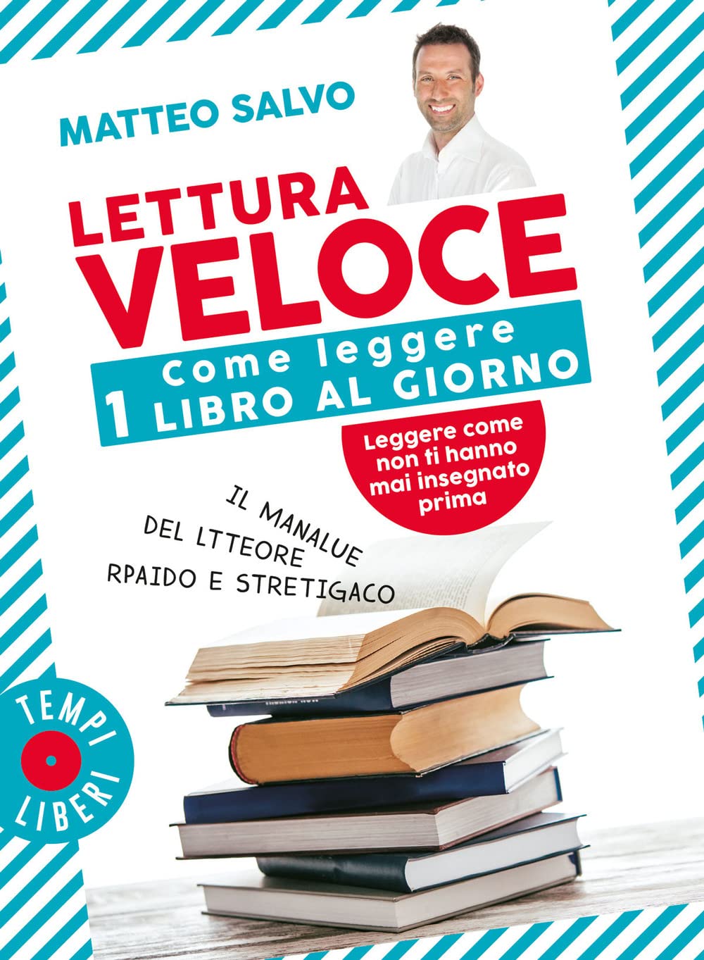 Lettura veloce. Come leggere 1 libro al giorno Foreign Languages ​​& Dictionaries