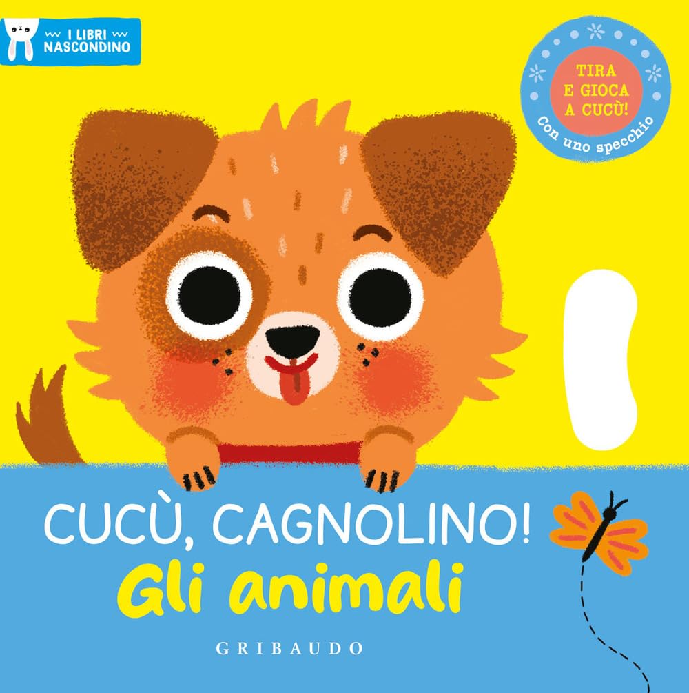 Cucù, cagnolino! Gli animali. I libri nascondino. Ediz. a colori (Osservo e imparo) Non-fiction
