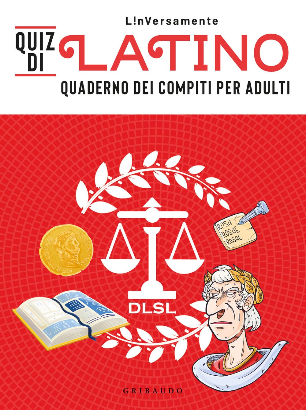 Quiz di latino. Quaderno dei compiti per adulti book