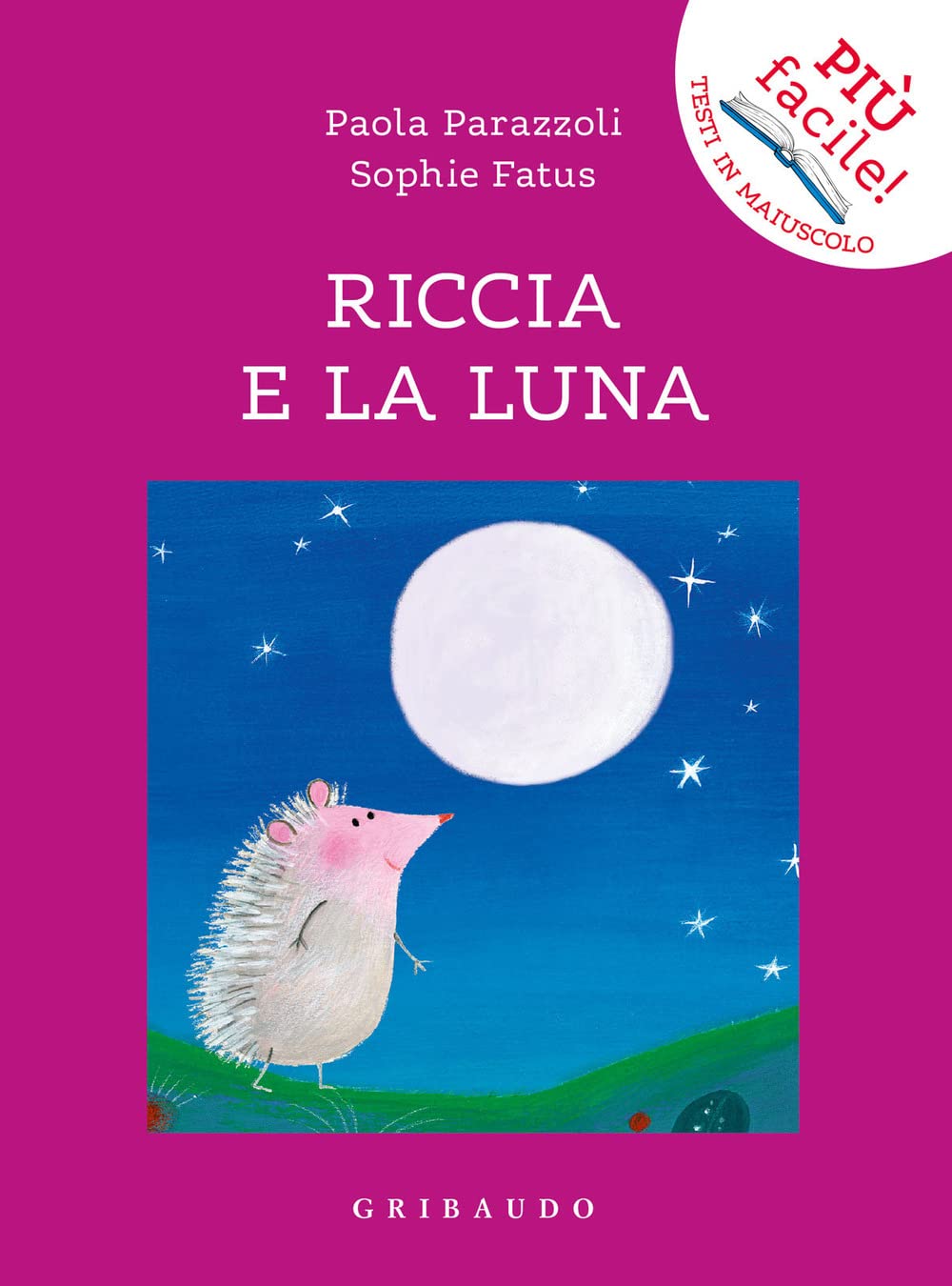 Riccia e la luna. Ediz. a colori book