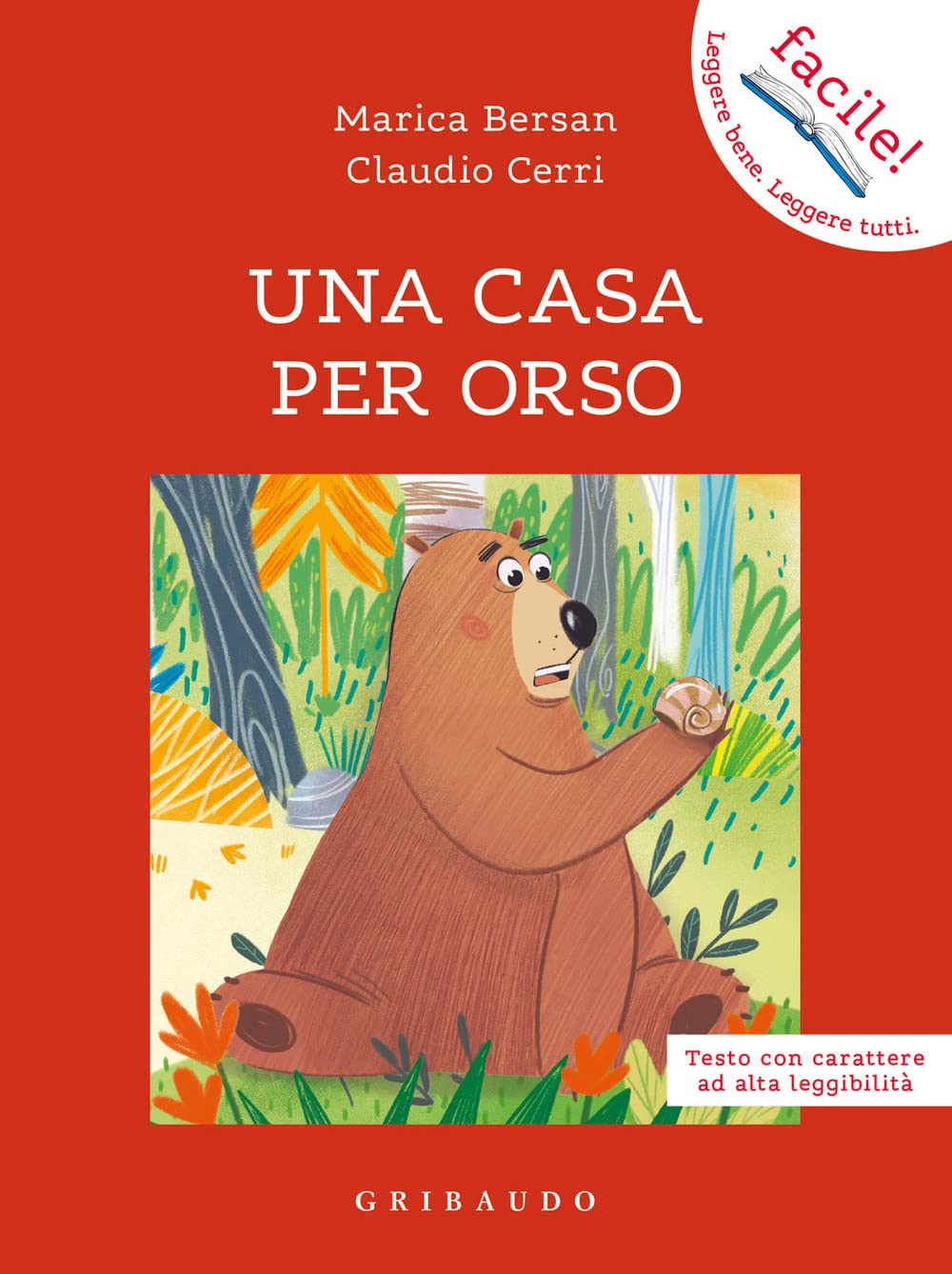 Una casa per orso. Ediz. ad alta leggibilità book