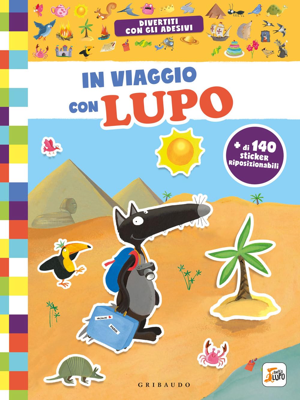 In viaggio con lupo. Amico lupo. Ediz. a colori book
