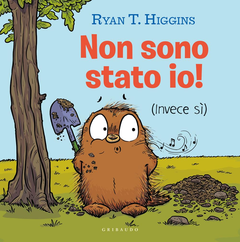 Non sono stato io! (Invece si). Ediz. a colori book