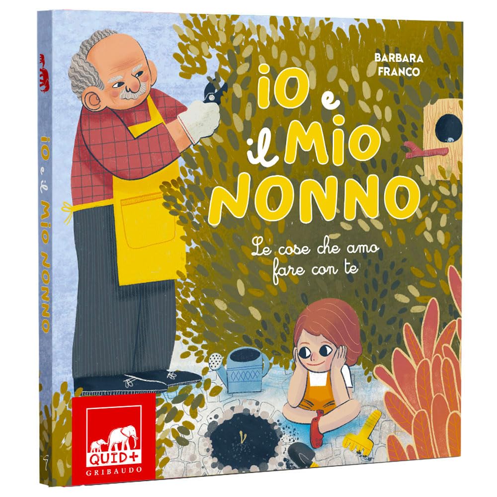 Io e il mio nonno. Le cose che amo fare con te. Ediz. illustrata book