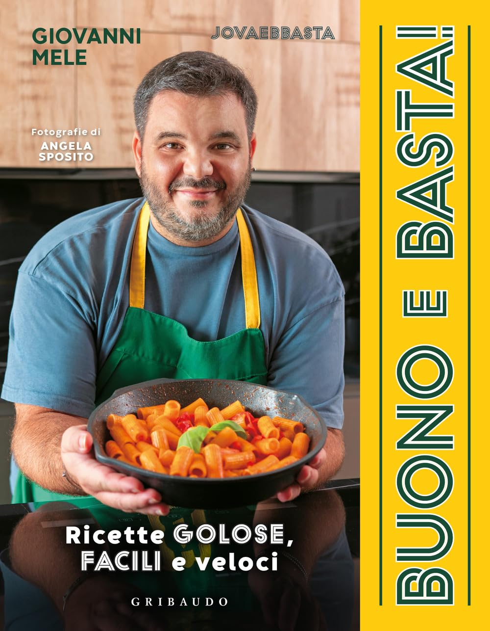 Buono e basta! Ricette golose, facili e veloci Leisure, Home & Garden