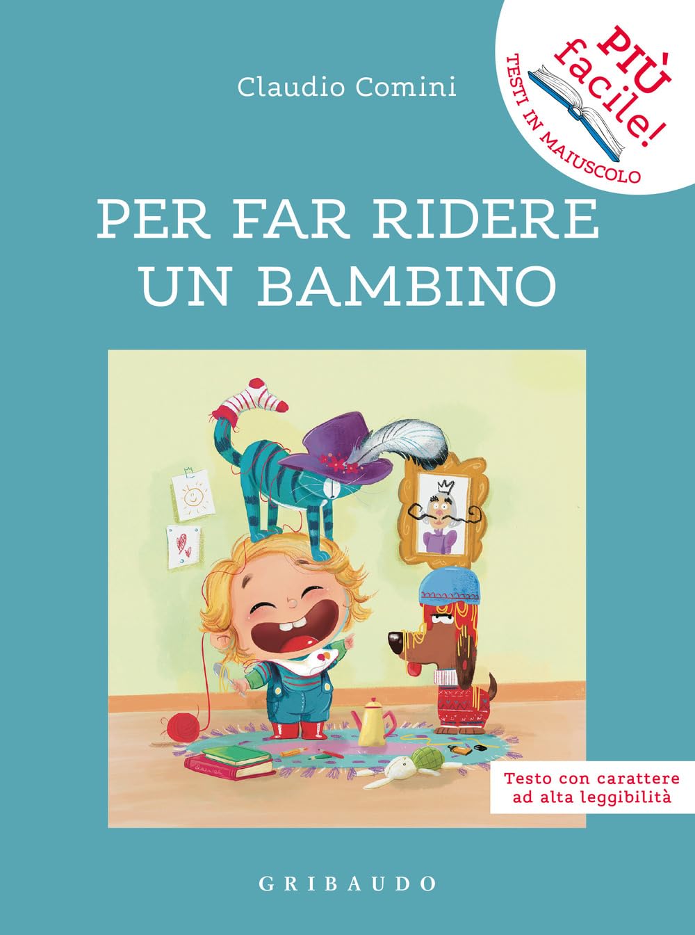 Per far ridere un bambino. Ediz. ad alta leggibilità book