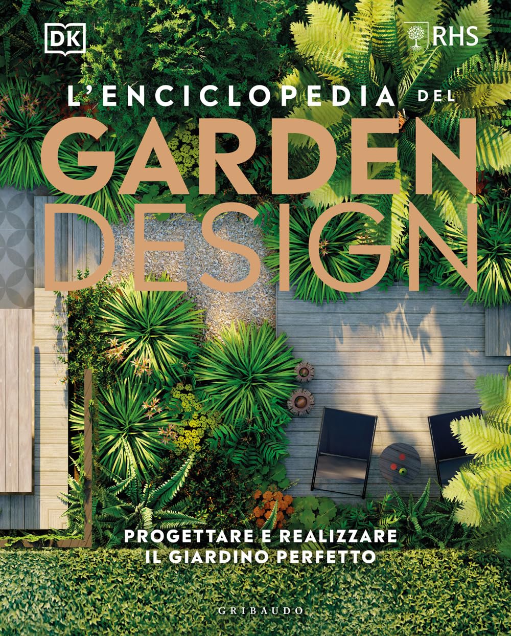L'enciclopedia del garden design. Progettare e realizzare il giardino perfetto (Grandi libri del verde) Leisure, Home & Garden