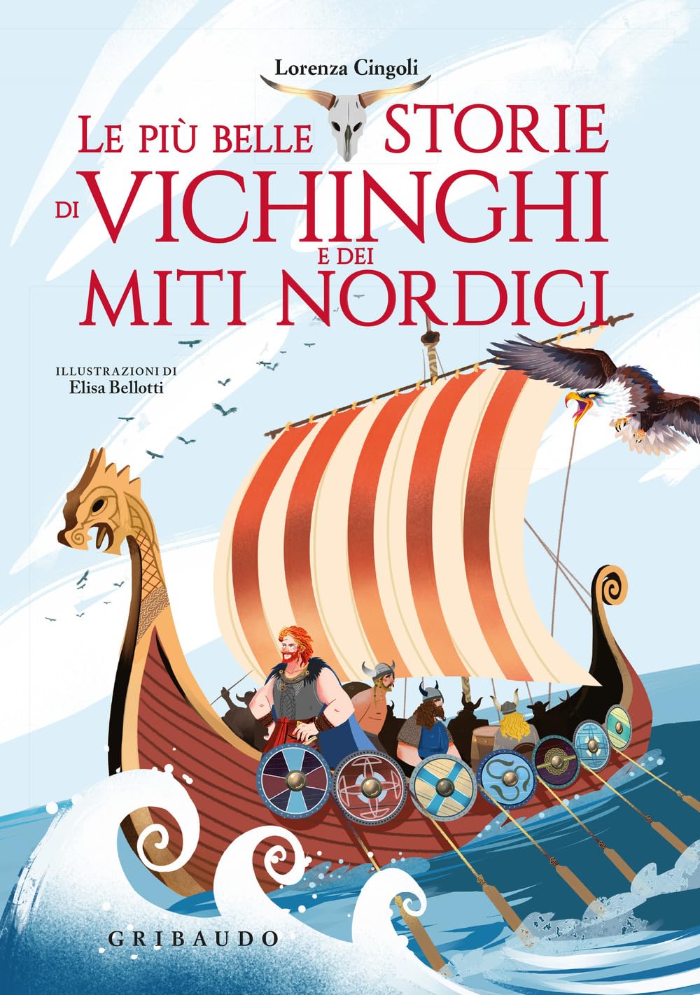 Le più belle storie dei vichinghi e dei miti nordici Non-fiction