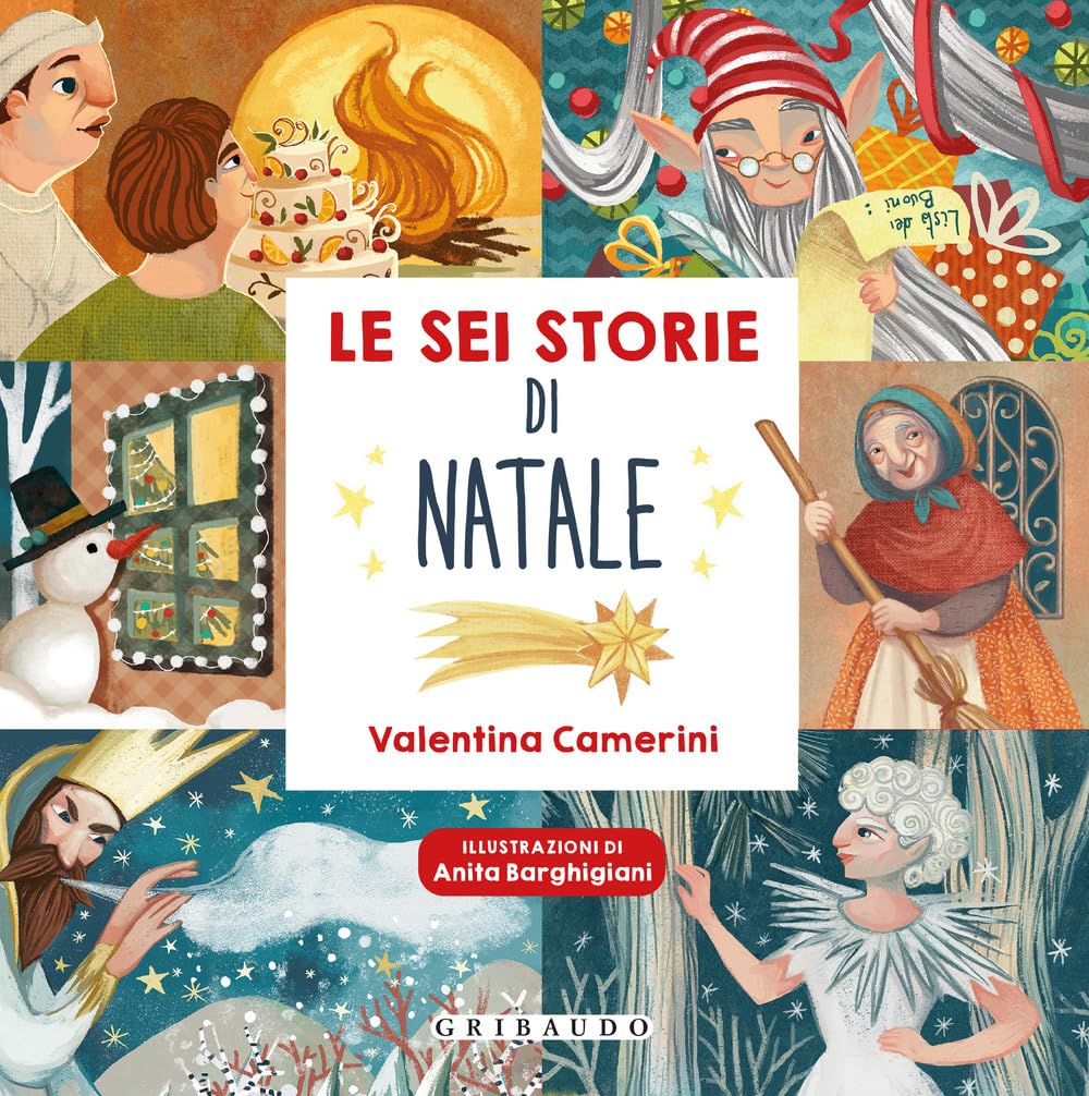Le sei storie di Natale. Ediz. a colori book