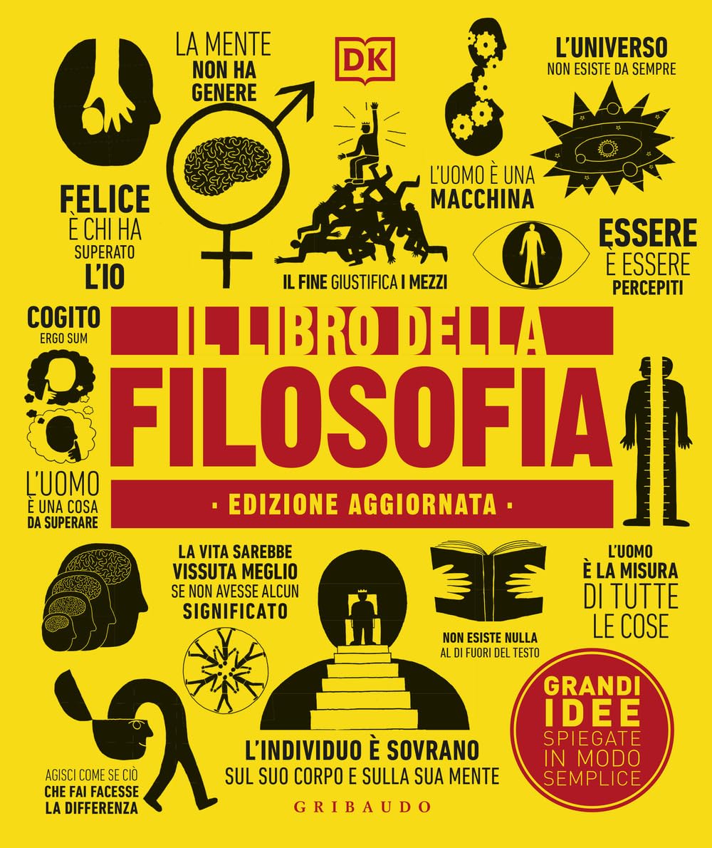 Il libro della filosofia. Grandi idee spiegate in modo semplice book