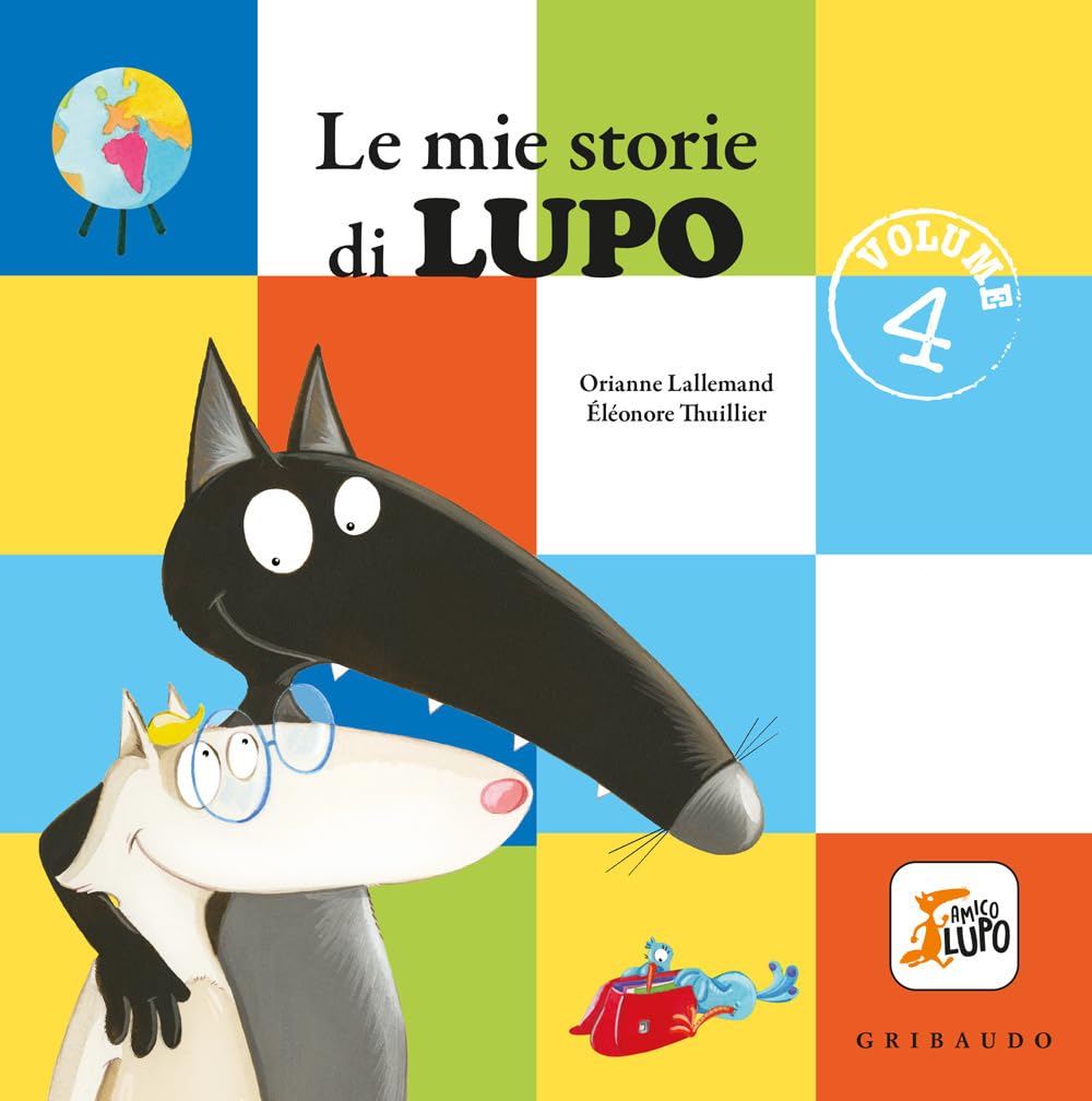 Le mie storie di lupo. Amico lupo. Ediz. a colori (Vol. 4) book