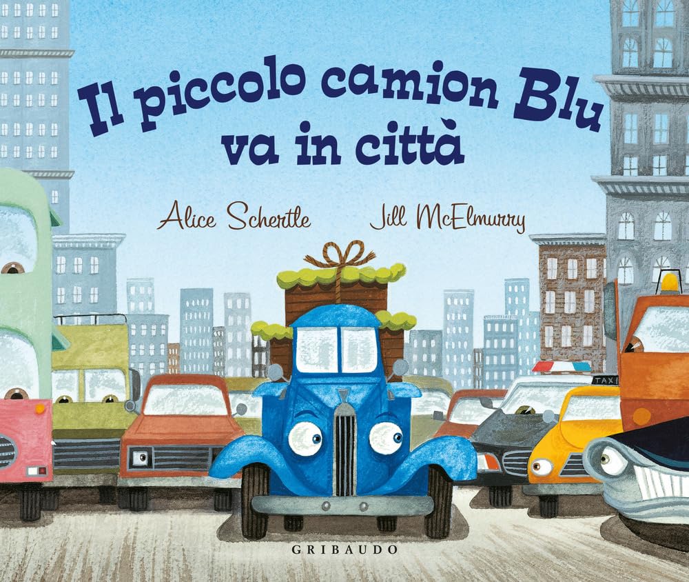 Il piccolo camion Blu va in città. Ediz. a colori book