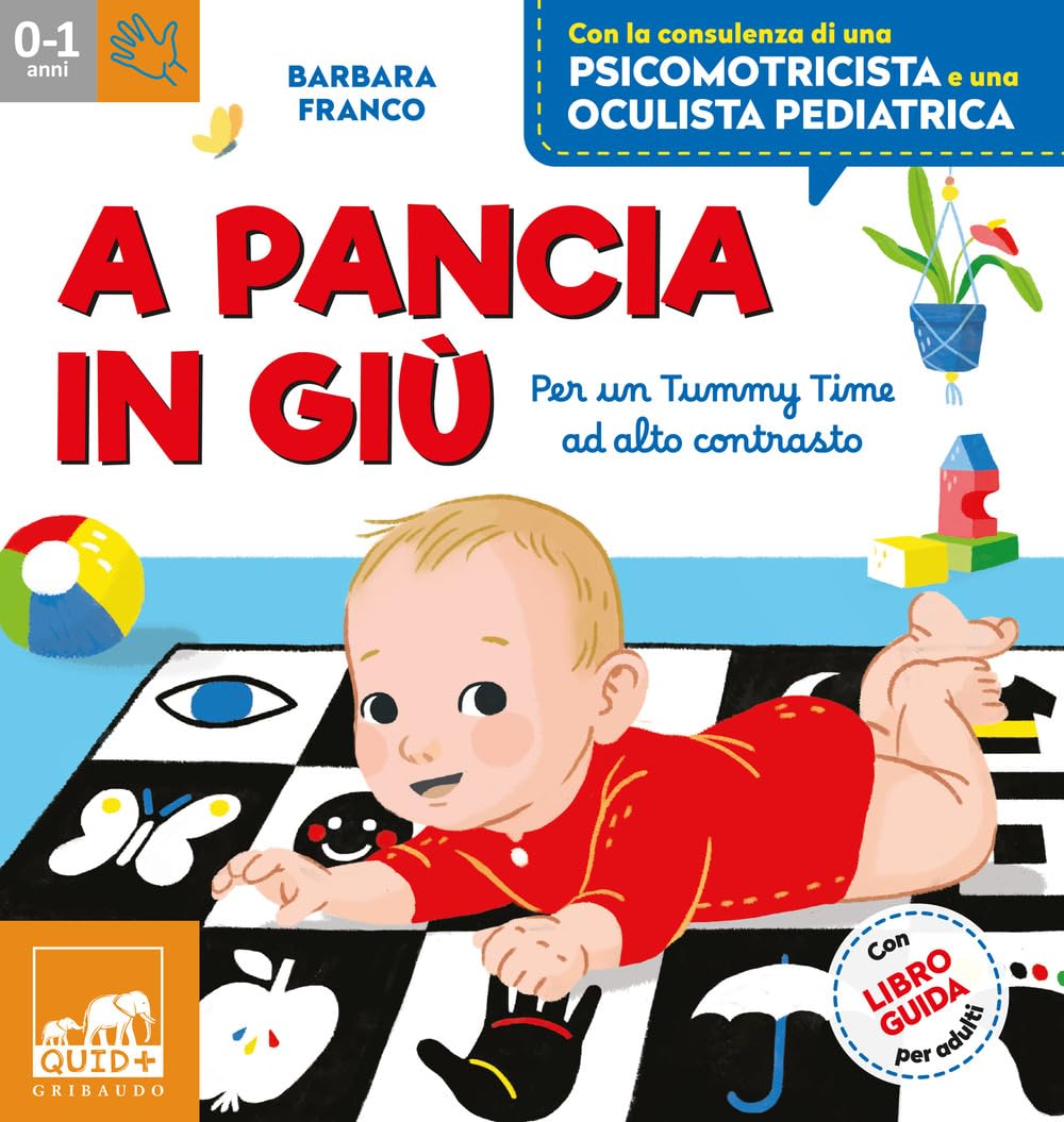 A pancia in giù. Per un tummy time ad alto contrasto. Ediz. a colori. Con tappeto. Con 48 Carte book