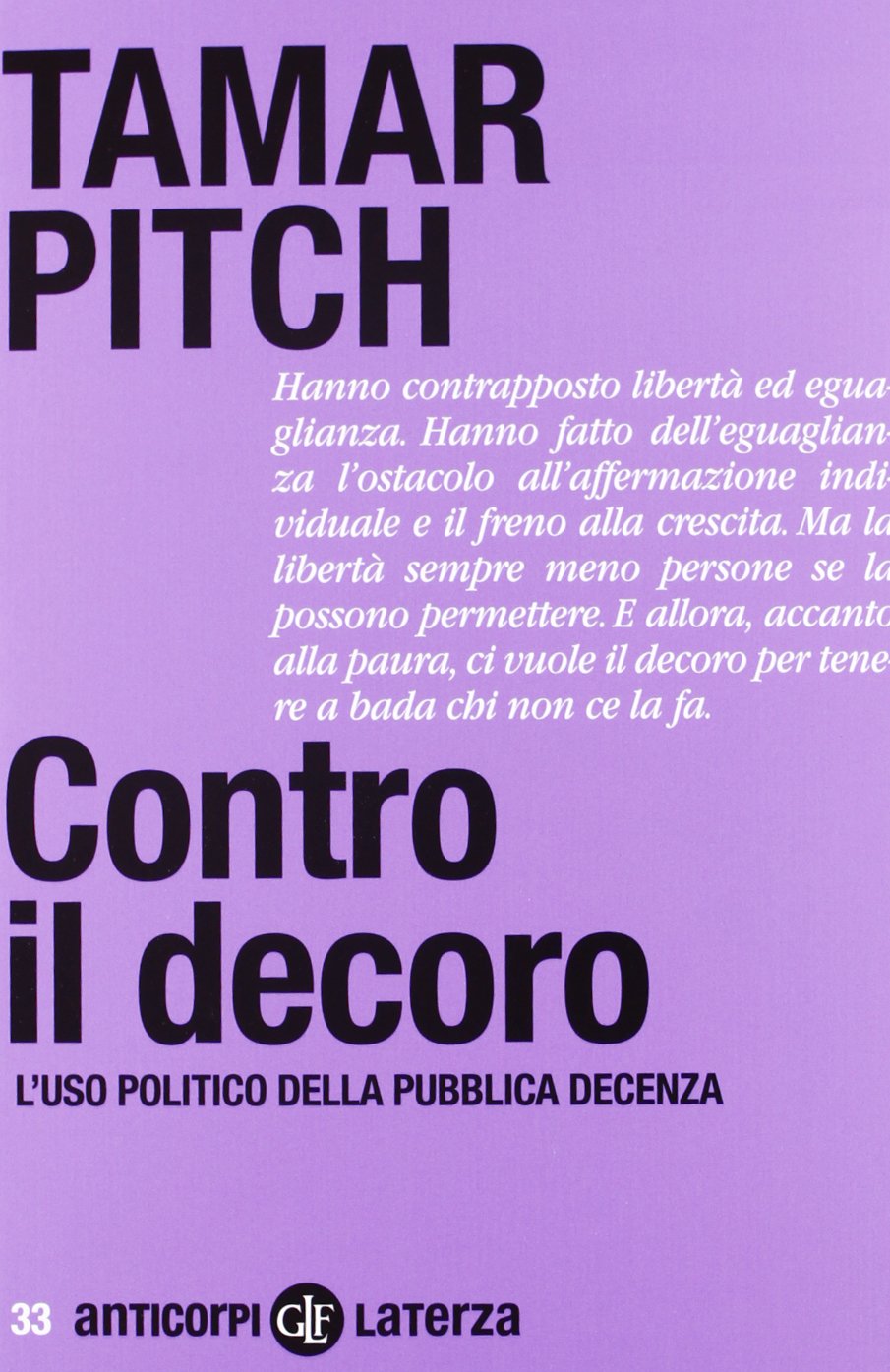 Contro il decoro. L'uso politico della pubblica decenza book
