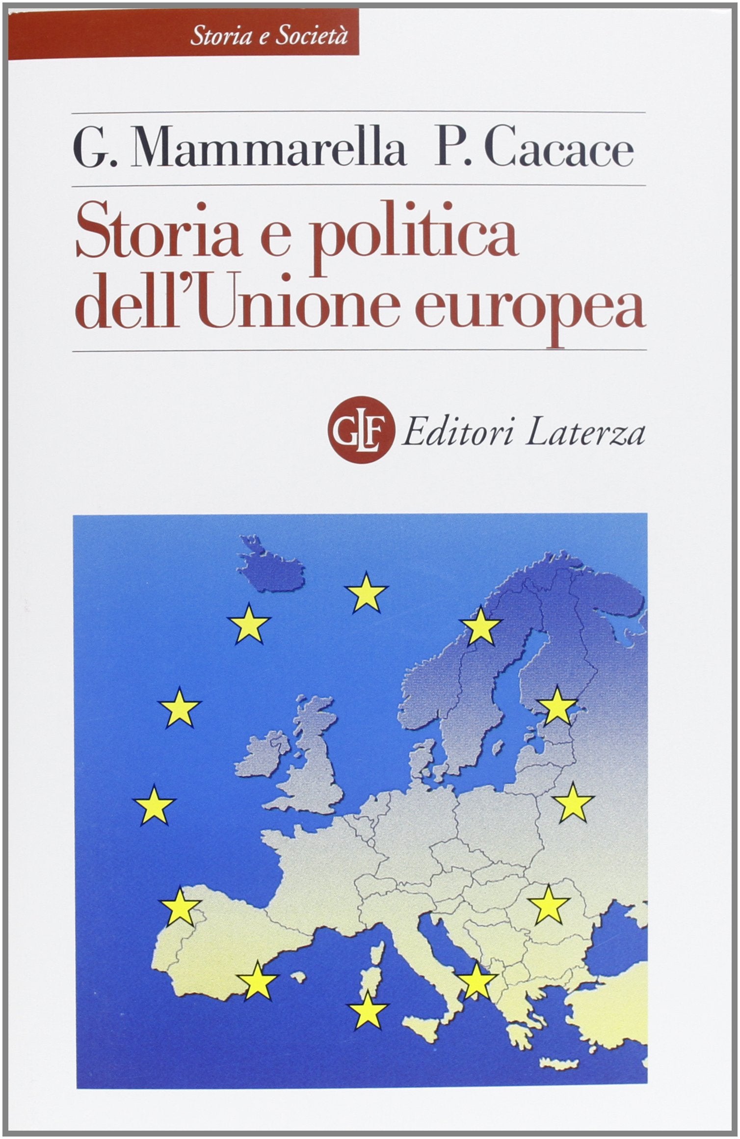 Storia e politica dell'Unione Europea book