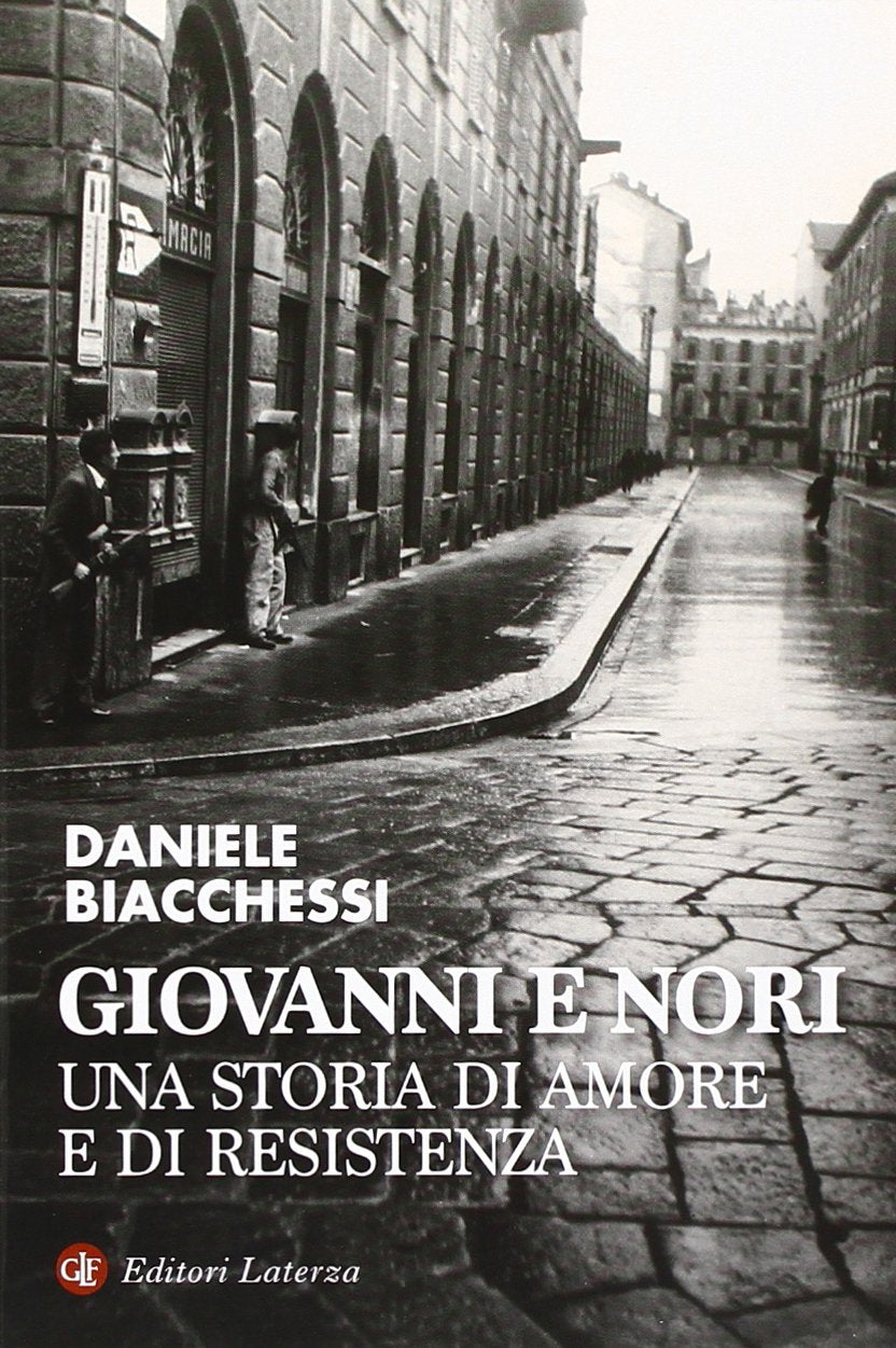 Giovanni e Nori. Una storia di amore e di resistenza book