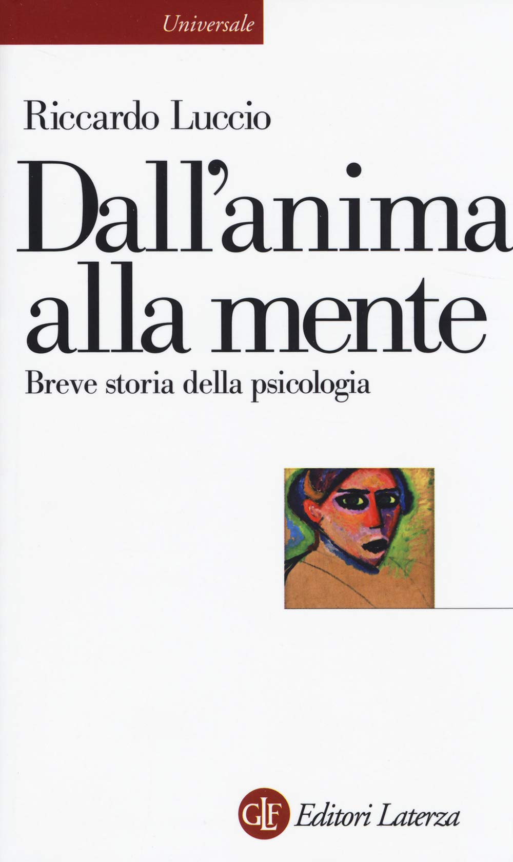 Dall'anima alla mente. Breve storia della psicologia book