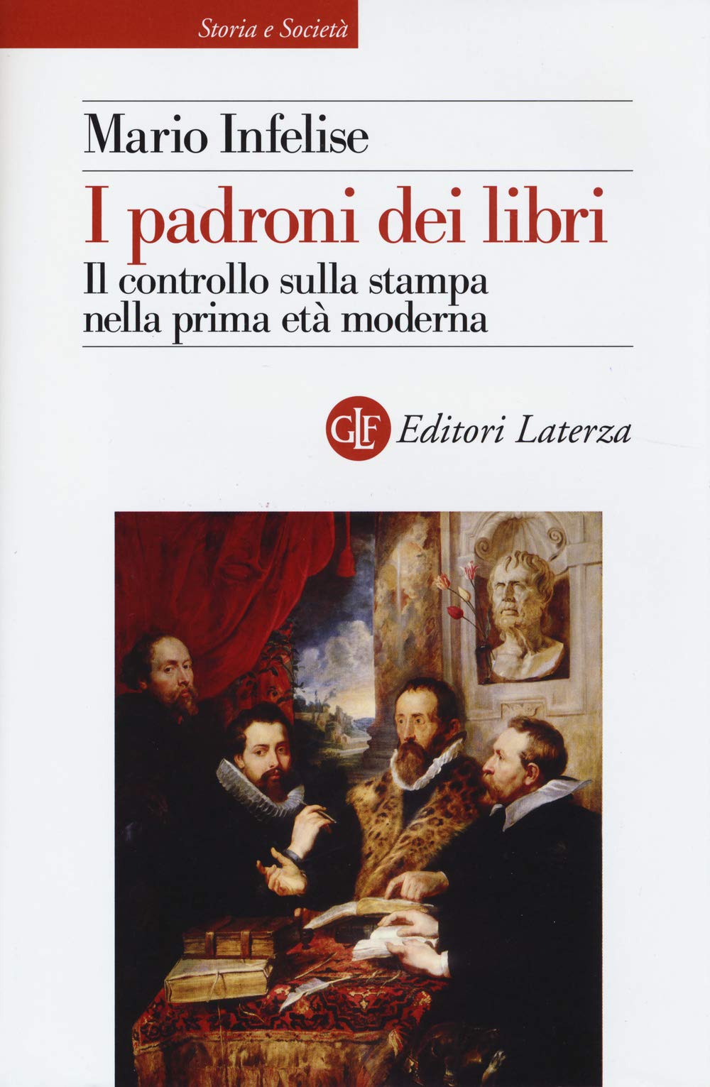 I padroni dei libri. Il controllo sulla stampa nella prima età moderna book