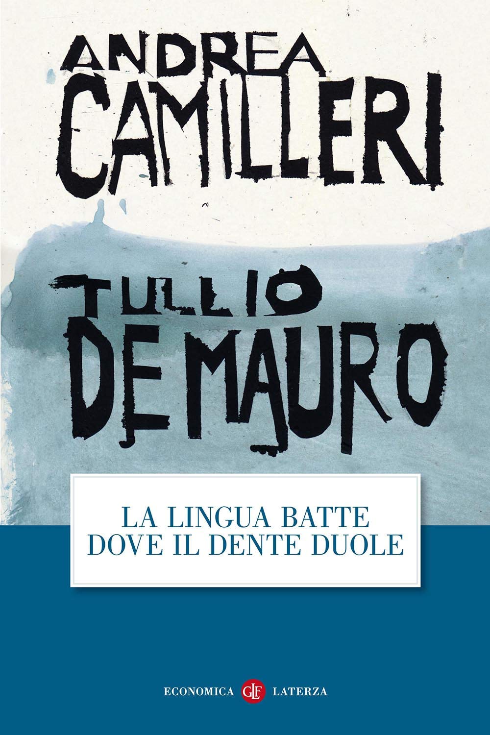 La lingua batte dove il dente duole Social Sciences
