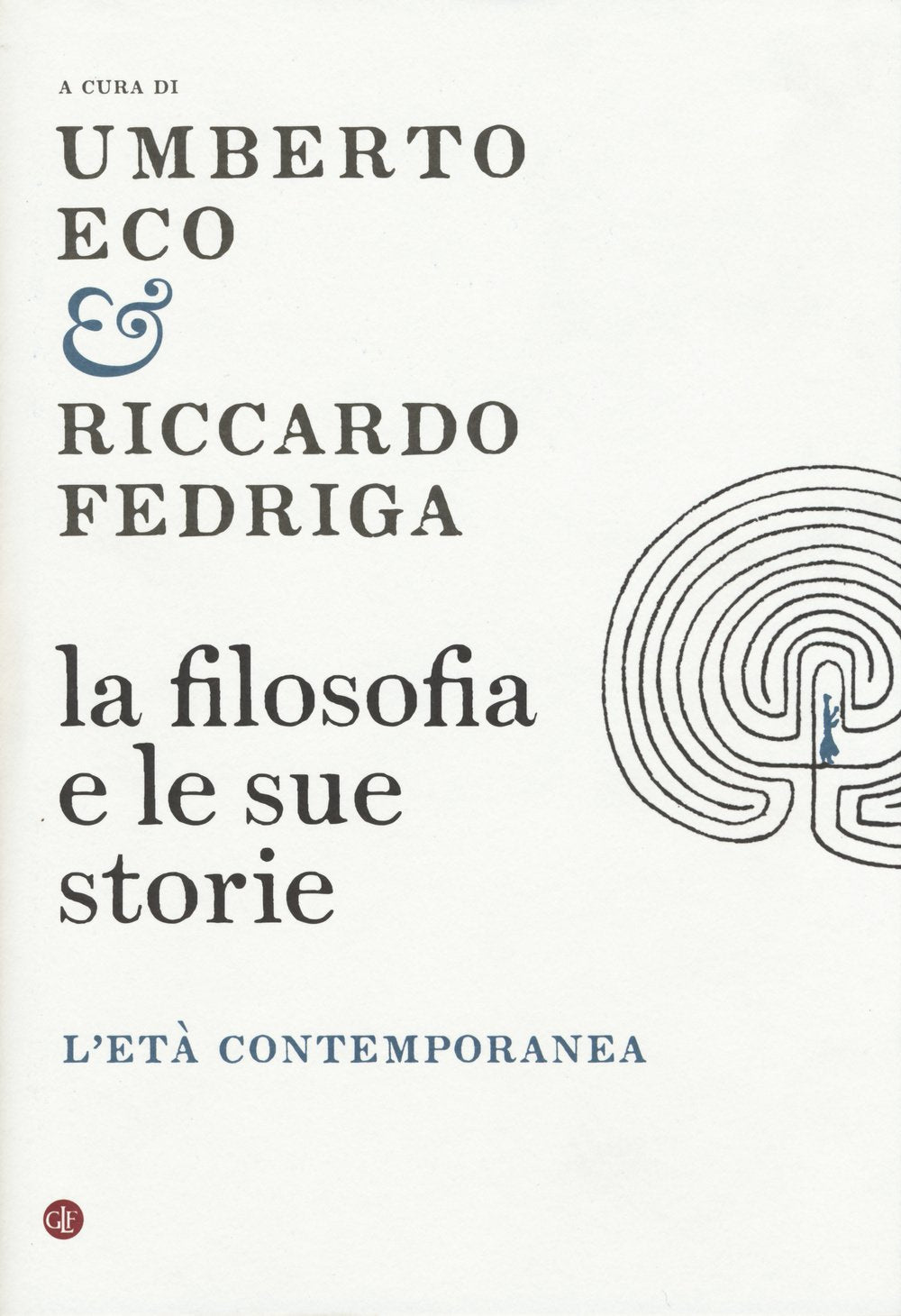 La filosofia e le sue storie. L'età contemporanea book