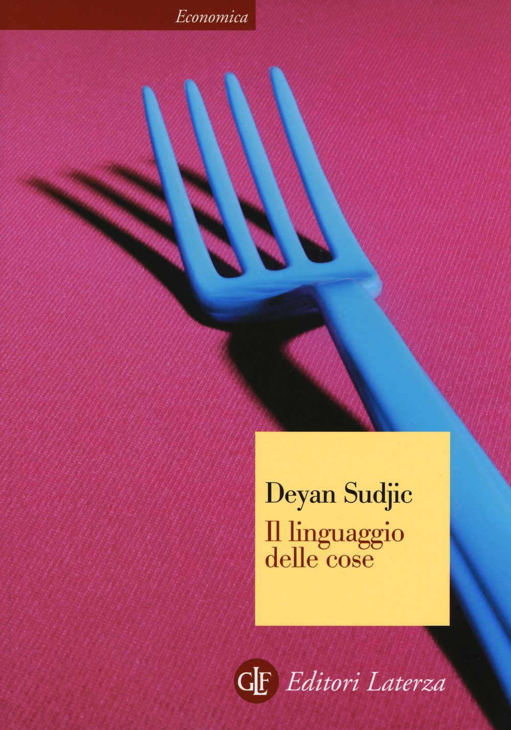 Il linguaggio delle cose (Economica Laterza) Film, Art & Culture