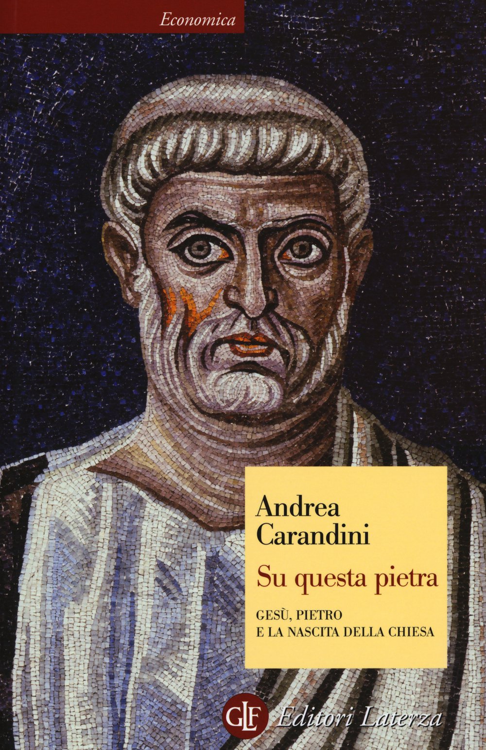 Su questa pietra. Gesù, Pietro e la nascita della Chiesa Philosophy