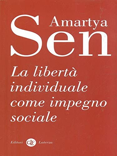 La Libertà individuale come impegno sociale (Copia omaggio con l'acquisto di un libro Laterza in promozione) book